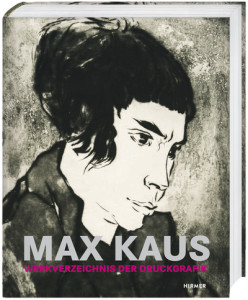 Max Kaus Werkverzeichnis der Druckgrafik